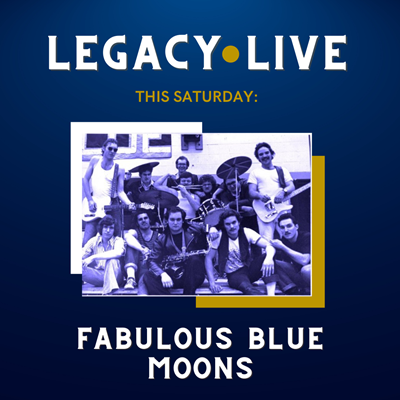Legacy Live - Fabulous Blue Moons